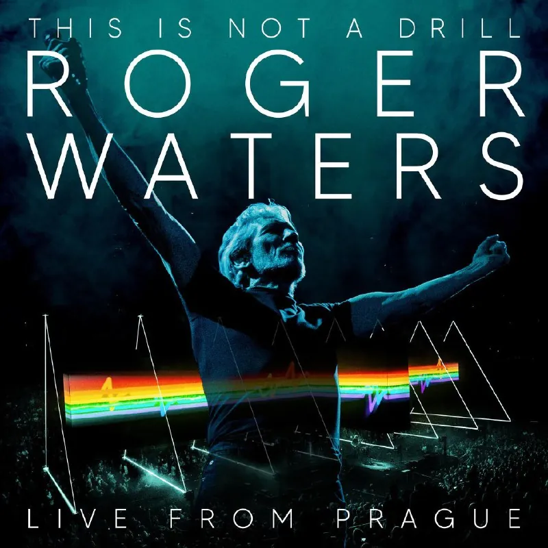 RogerWaters-ThisIsNotADrill（LiveFromPrague2023） 音乐