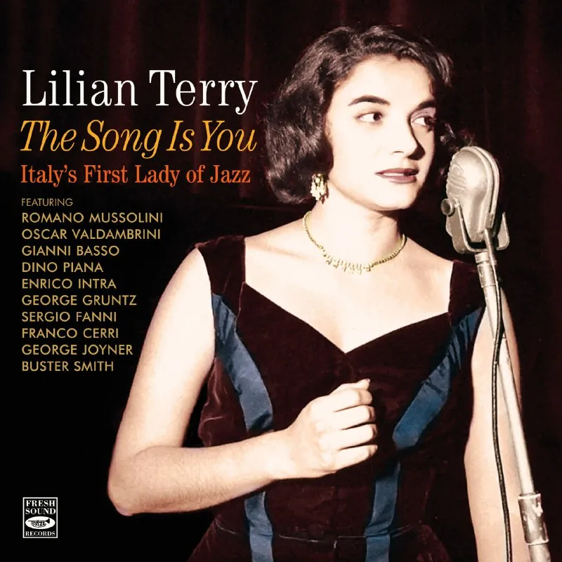 意大利爵士第一夫人LilianTerry-TheSongIsYouItaly'sFirstLadyofJazz 音乐