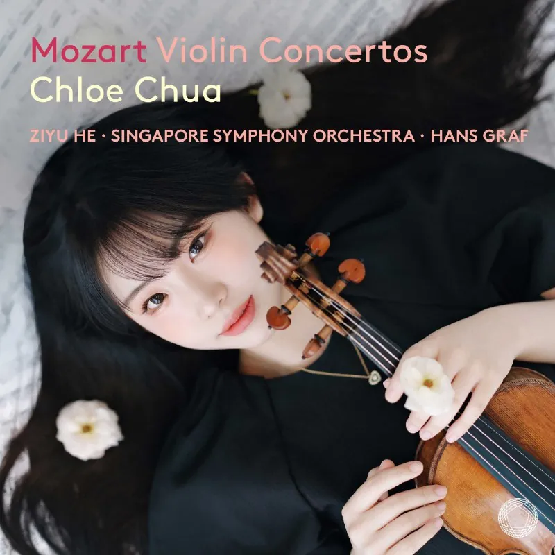 ChloeChuaMozartViolinConcertos2025 音乐